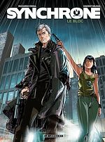 Download this eBook Synchrone - Tome 2 - Le Bloc