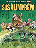 Télécharger le livre :  Jérôme Moucherot - tome 02 - Sus à l'imprévu