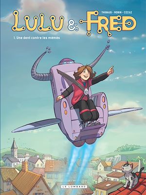 Téléchargez le livre :  Lulu et Fred - Tome 1 - Une dent contre les mémés