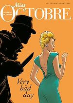 Télécharger le livre :  Miss Octobre - Tome 3 - Très mauvais souvenirs