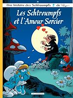 Download this eBook Les Schtroumpfs - Tome 32 - Les Schtroumpfs et l'amour sorcier