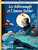 Télécharger le livre :  Les Schtroumpfs - Tome 32 - Les Schtroumpfs et l'amour sorcier
