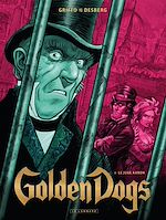 Download this eBook Golden Dogs - Tome 3 - Le juge Aaron