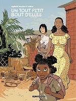 Télécharger le livre :  Un tout petit bout d'elles