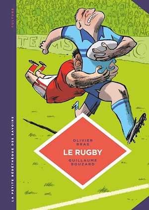 Download the eBook: La petite Bédéthèque des Savoirs - Le rugby. Des origines au jeu moderne.