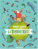 Download this eBook Hubert Reeves nous explique - Tome 1 - La biodiversité