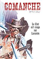 Download this eBook Comanche - Tome 4 - Ciel est rouge sur Laramie (Le)