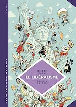 Télécharger le livre :  La petite Bédéthèque des Savoirs - Le libéralisme. Enquête sur une galaxie floue.