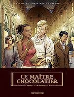 Download this eBook Le Maître Chocolatier - tome 1 - La Boutique