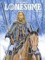 Download this eBook Lonesome  - tome 2 - Les Ruffians