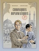Download this eBook Chroniques diplomatiques - Tome 1 - Iran, 1953