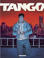 Download this eBook Tango - tome 5 - Le dernier Condor