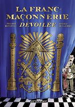 Download this eBook La Franc-maçonnerie dévoilée