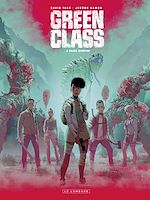 Download this eBook Green Class - tome 3 - Chaos rampant