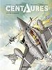 Télécharger le livre :  Centaures - tome 2 - Cri de guerre