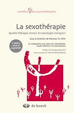 Télécharger le livre :  La sexothérapie : Quelle thérapie choisir en sexologie clinique ?