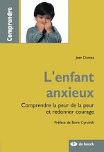 Télécharger le livre :  L'enfant anxieux