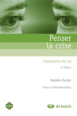 Télécharger le livre :  Penser la crise : L'émergence du soi