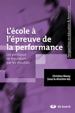 Télécharger le livre :  L'école à l'épreuve de la performance