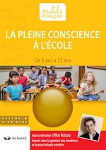 Télécharger le livre :  La pleine conscience à l'école