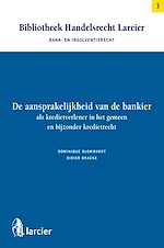 Télécharger le livre :  De aansprakelijkheid van de bankier als kredietverlener in het gemeen en bijzonder kredietrecht