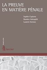Télécharger le livre :  La preuve en matière pénale