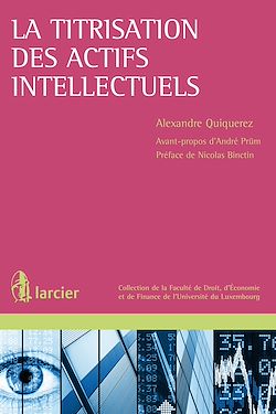 Télécharger le livre :  La titrisation des actifs intellectuels