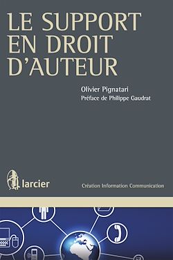 Télécharger le livre :  Le support en droit d'auteur