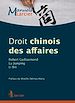 Télécharger le livre :  Droit chinois des affaires