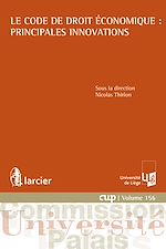 Télécharger le livre :  Le Code de droit économique : principales innovations