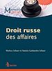 Télécharger le livre :  Droit russe des affaires