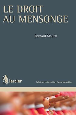 Télécharger le livre :  Le droit au mensonge