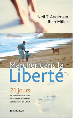 Télécharger le livre :  Marcher dans la liberté