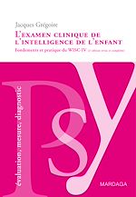 Download this eBook L'examen clinique de l'intelligence de l'enfant