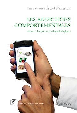 Télécharger le livre :  Les addictions comportementales