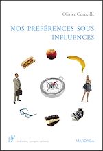 Download this eBook Nos préférences sous influences