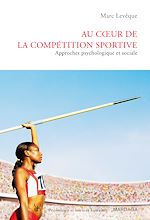 Download this eBook Au coeur de la compétition sportive