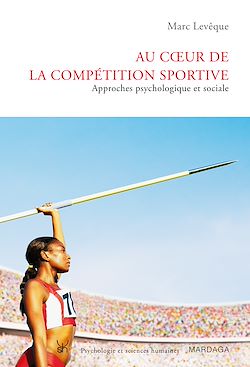 Télécharger le livre :  Au coeur de la compétition sportive