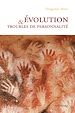 Télécharger le livre :  Évolution et troubles de personnalité