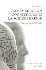 Download this eBook La remédiation cognitive dans la schizophrénie