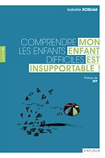 Download this eBook Mon enfant est insupportable !