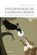 Télécharger le livre :  Psychologie de la négociation