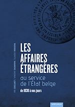Download this eBook Les Affaires étrangères au service de l'État belge