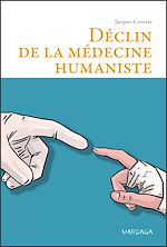 Download this eBook Déclin de la médecine humaniste