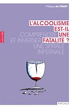 Download this eBook L'alcoolisme est-il une fatalité ?