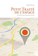 Télécharger le livre :  Petit Traité de l'espace