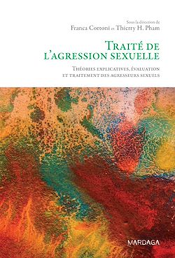 Télécharger le livre :  Traité de l'agression sexuelle