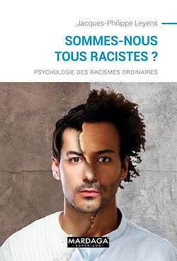 Télécharger le livre :  Sommes-nous tous racistes ?
