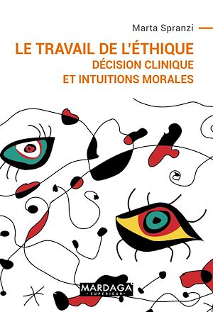 Téléchargez le livre :  Le travail de l'éthique