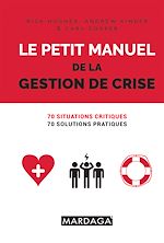 Télécharger le livre :  Le petit manuel de la gestion de crise